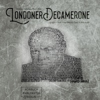 Londoner Decamerone (Ungekürzt)