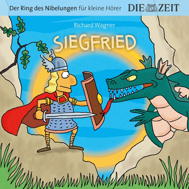 Book cover for Die ZEIT-Edition "Der Ring des Nibelungen für kleine Hörer" - Siegfried