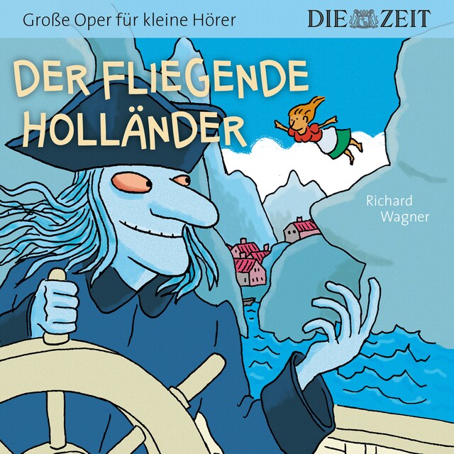 Boekomslag van Die ZEIT-Edition "Große Oper für kleine Hörer" - Der fliegende Holländer