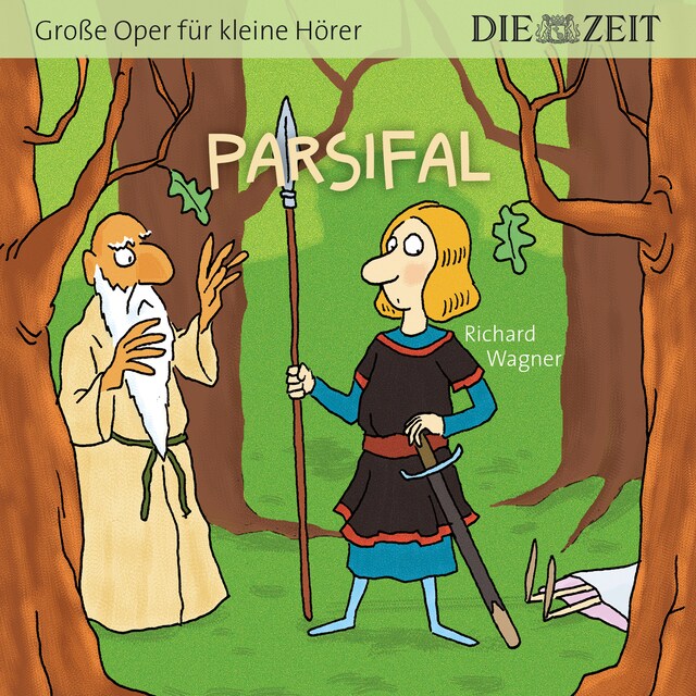 Boekomslag van Die ZEIT-Edition "Große Oper für kleine Hörer" - Parsifal