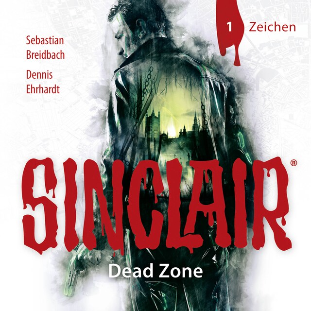 Book cover for Sinclair, Staffel 1: Dead Zone, Folge 1: Zeichen