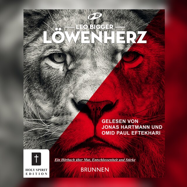 Couverture de livre pour Löwenherz - Ein Buch über Mut, Entschlossenheit und Stärke (Ungekürzt)