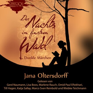 Des Nachts im finstren Wald - Dunkle Märchen (Ungekürzt) als Hörbuch