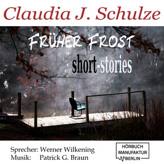 Früher Frost (Ungekürzt) als Hörbuch
