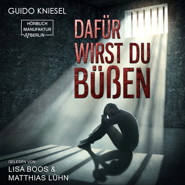 Buchcover für Dafür wirst du büßen (Ungekürzt)