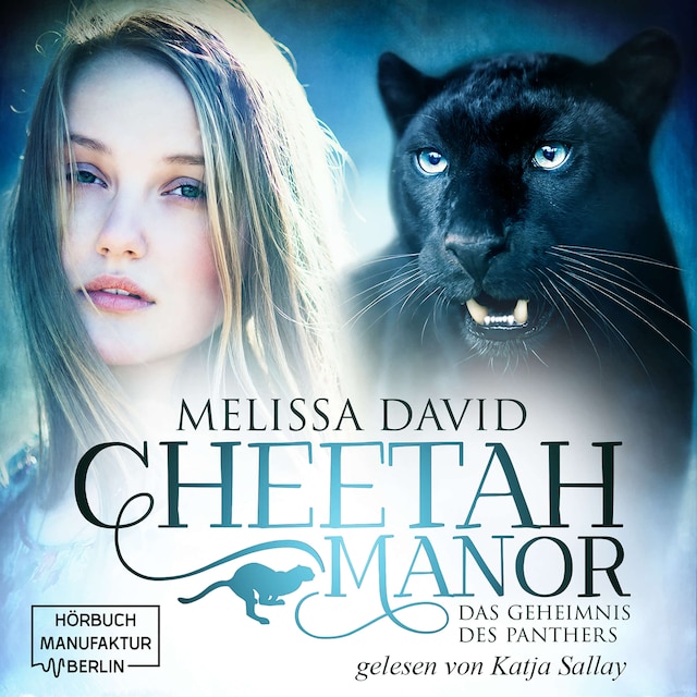 Buchcover für Das Geheimnis des Panthers - Cheetah Manor, Band 2 (Ungekürzt)