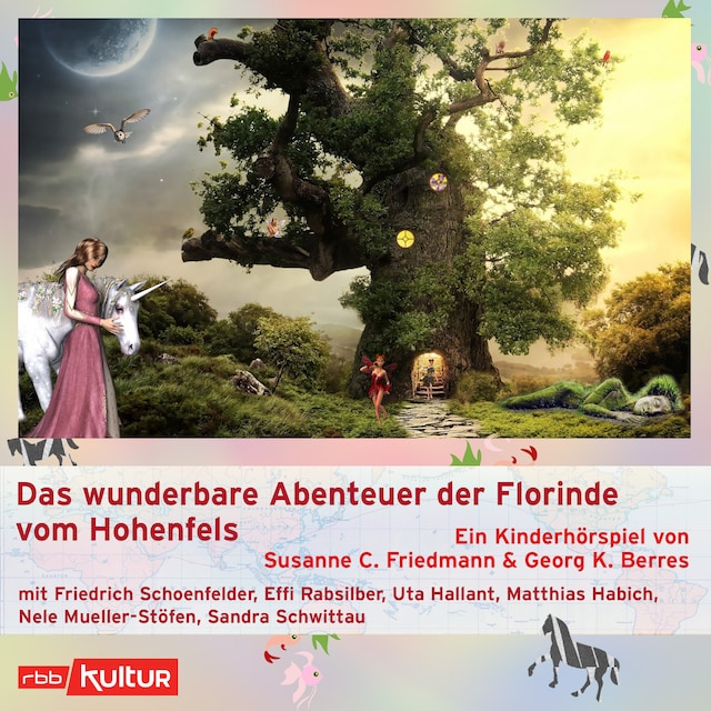 Portada de libro para Das wunderbare Abenteuer der Florinde vom Hohenfels (Hörspiel)