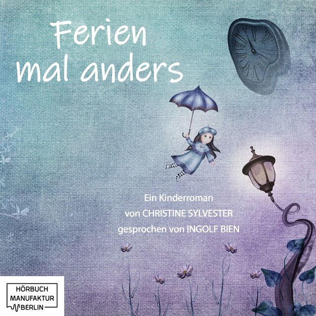 Buchcover für Ferien mal anders (Ungekürzt)