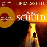 Ewige Schuld - Kate Burkholder ermittelt, Band 9 (Ungekürzte Lesung)