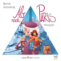 Ab nach Paris (Hörspiel)