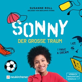 Sonny - der große Traum (Ungekürzt) als Hörbuch