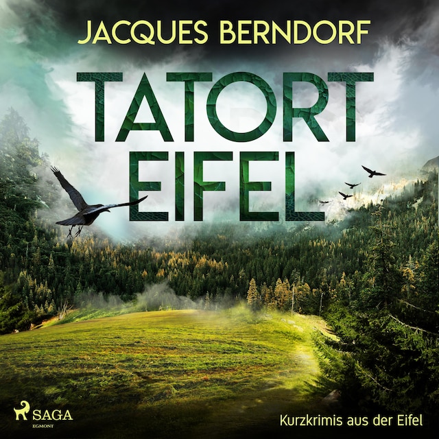 Book cover for Tatort Eifel - Kurzkrimis aus der Eifel (Ungekürzt)
