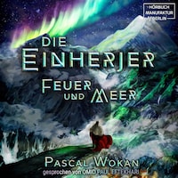 Feuer und Meer - Einherjer 1 (Ungekürzt)