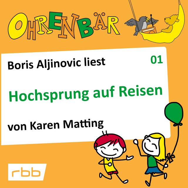 Buchcover für Ohrenbär - eine OHRENBÄR Geschichte, Folge 1: Hochsprung auf Reisen (Hörbuch mit Musik)