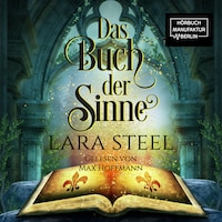Das Buch der Sinne (ungekürzt)