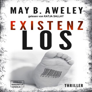 Existenzlos (Ungekürzt) als Hörbuch