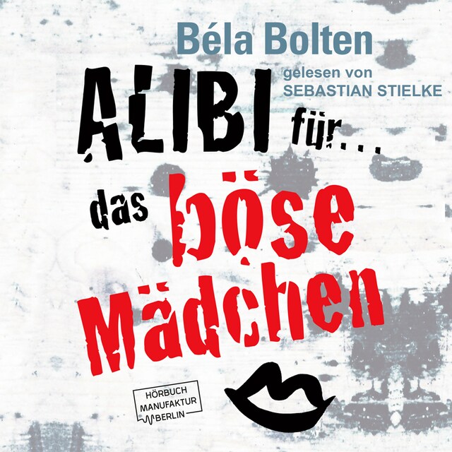 Buchcover für Alibi für das böse Mädchen