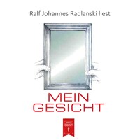 Mein Gesicht Haare Haut Augen Nase Ohren Knochen Mund Und Zahne Warum Sehen Wir So Aus Ungekurzt Ralf J Radlanski Horbuch Bookbeat