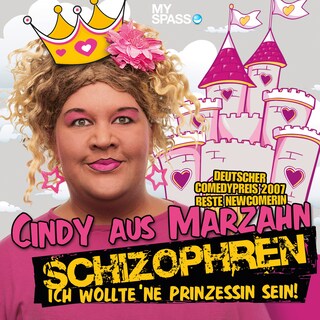 Cindy aus Marzahn Live - Schizophren als Hörbuch