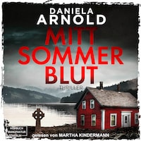 Mittsommerblut (ungekürzt)