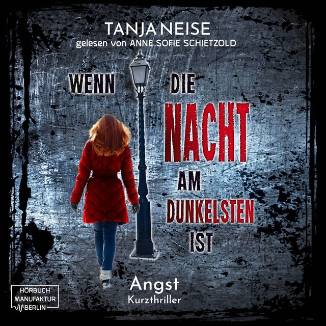 Buchcover für Die Angst - Wenn die Nacht am dunkelsten ist, Band 3 (ungekürzt)