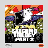 The Satchmo Trilogy, Part 2: Bronco Bullcox und der dickflüssige Pfarrer (ungekürzt)
