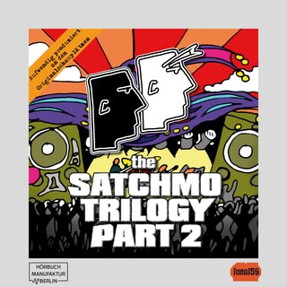 The Satchmo Trilogy, Part 2: Bronco Bullcox und der dickflüssige Pfarrer (ungekürzt) als Hörbuch