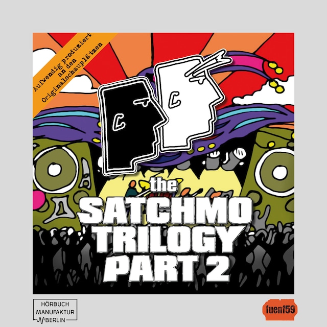 Book cover for The Satchmo Trilogy, Part 2: Bronco Bullcox und der dickflüssige Pfarrer (ungekürzt)
