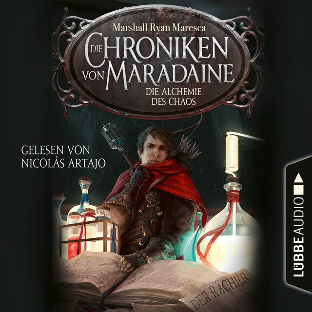 Book cover for Die Alchemie des Chaos - Die Chroniken von Maradaine, Teil 3