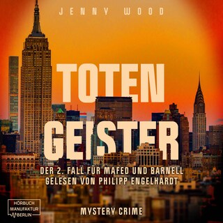 Totengeister, Band 2: Der 2. Fall für Mafed und Barnell (ungekürzt) als Hörbuch