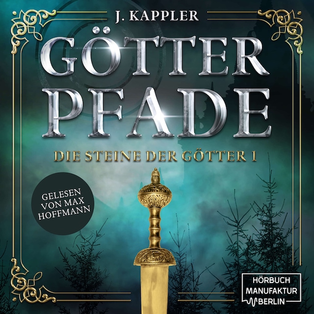 Book cover for Götterpfade - Die Steine der Götter, Band 1 (ungekürzt)