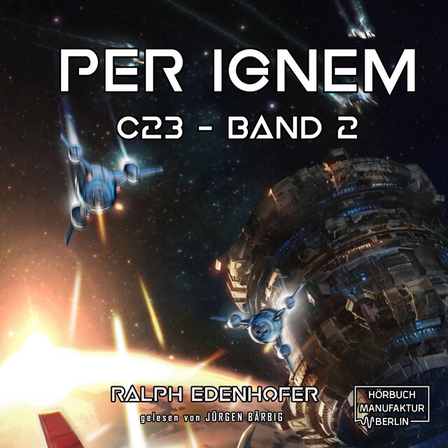 Book cover for per ignem - c23, Band 2 (ungekürzt)