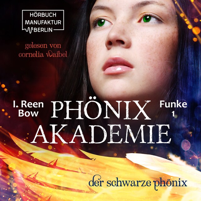 Buchcover für Der schwarze Phönix - Phönixakademie, Band 1 (ungekürzt)