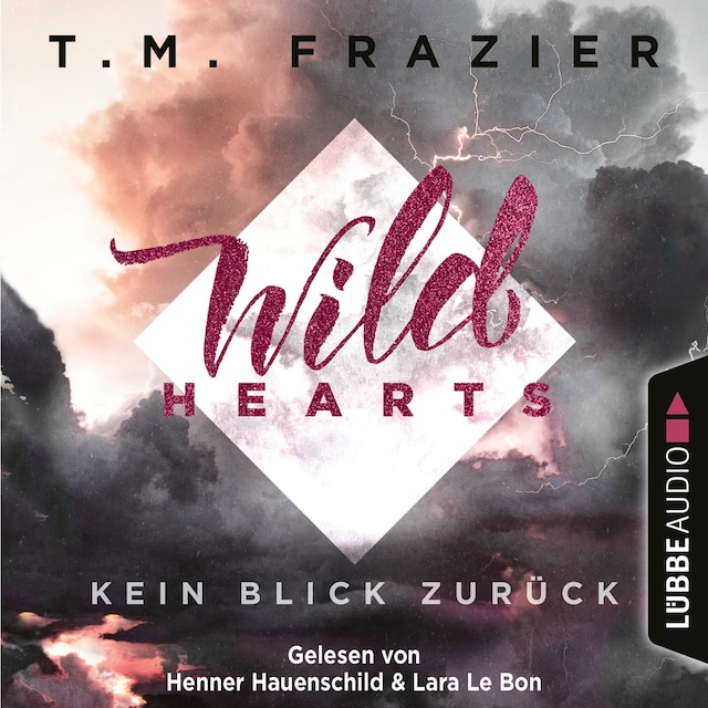 Book cover for Kein Blick zurück - Wild Hearts, Band 1