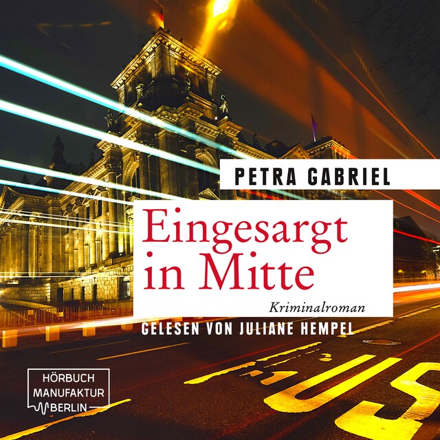 Book cover for Eingesargt in Mitte (ungekürzt)