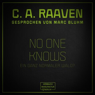 No one knows - Ein ganz normaler Wald? (ungekürzt) als Hörbuch