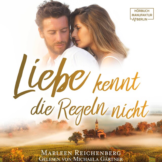 Book cover for Liebe kennt die Regeln nicht (ungekürzt)