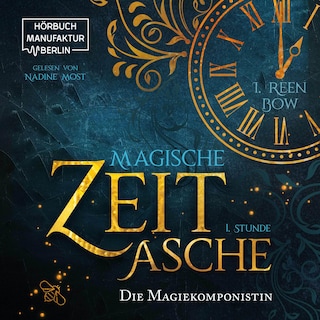 Erste Stunde: Die Magiekomponistin - Magische Zeitasche, Band 1 (ungekürzt) als Hörbuch