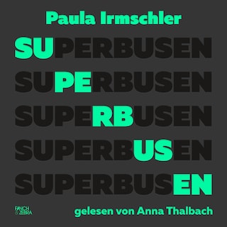 Superbusen (Ungekürzte Lesung) als Hörbuch