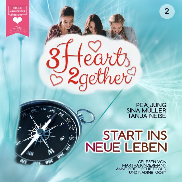 Okładka książki dla Start ins neue Leben - 3hearts2gether, Band 2 (ungekürzt)