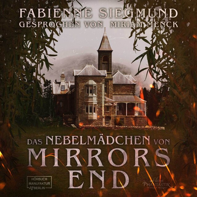 Book cover for Das Nebelmädchen von Mirrors End (ungekürzt)