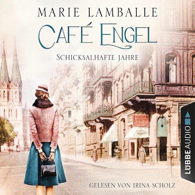 Book cover for Schicksalhafte Jahre - Café-Engel-Saga, Teil 2 (ungekürzt)