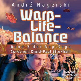 Warp-Life-Balance - Bop Saga, Band 3 (ungekürzt) als Hörbuch