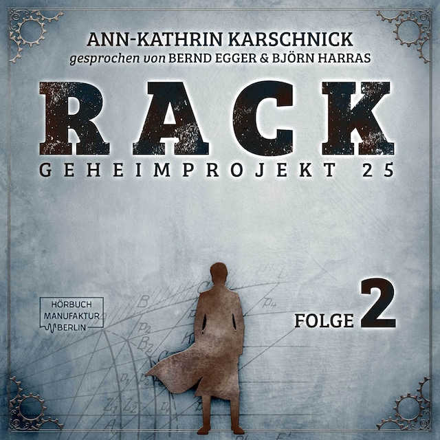Couverture de livre pour Rack - Geheimprojekt 25, Folge 2 (ungekürzt)