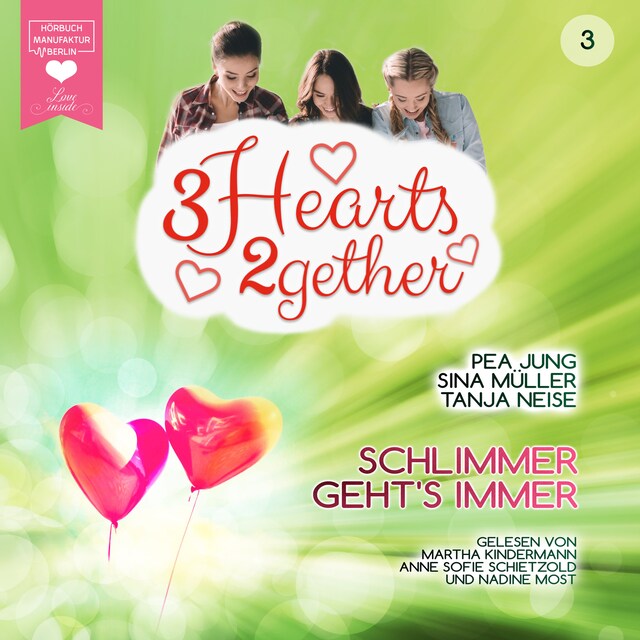 Book cover for Schlimmer geht's immer - 3hearts2gether, Band 3 (ungekürzt)