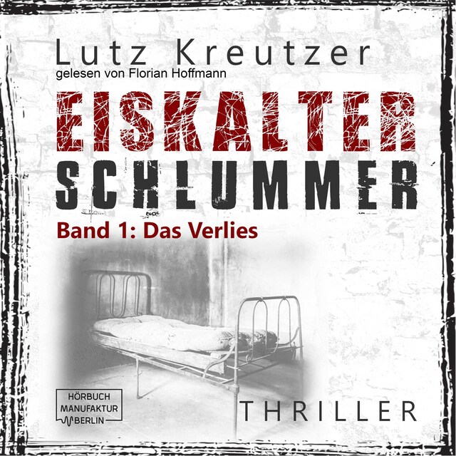 Book cover for Das Verlies - Eiskalter Schlummer, Band 1 (ungekürzt)