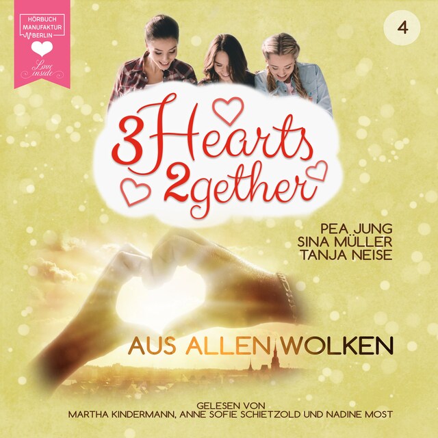 Couverture de livre pour Aus allen Wolken - 3hearts2gether, Band 4 (ungekürzt)