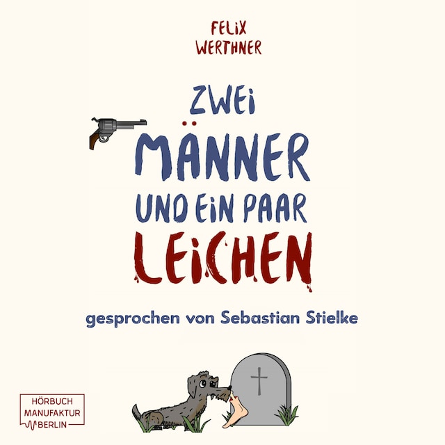 Buchcover für Zwei Männer und ein paar Leichen (ungekürzt)