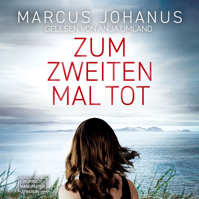 Book cover for Zum zweiten Mal tot (ungekürzt)