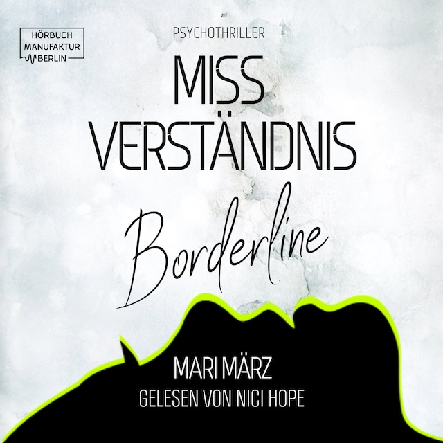 Couverture de livre pour MissVerständnis - Boderline (ungekürzt)